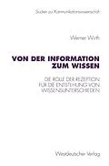 E-Book (pdf) Von der Information zum Wissen von Werner Wirth