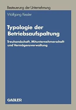E-Book (pdf) Typologie der Betriebsaufspaltung von Wolfgang Kessler