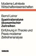 E-Book (pdf) Spektralanalyse ökonomischer Zeitreihen von Bernd Leiner
