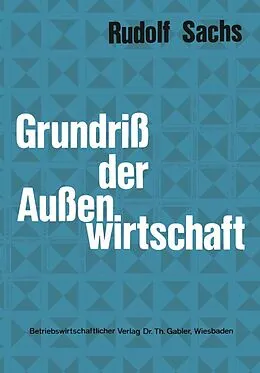 E-Book (pdf) Grundriß der Außenwirtschaft von Rudolf Sachs