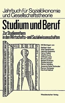 E-Book (pdf) Studium und Beruf von Susanne Sube-Schindler, Wilfried Laatz, Harry Friebel