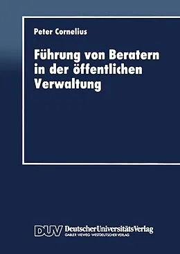 E-Book (pdf) Führung von Beratern in der öffentlichen Verwaltung von Peter Cornelius