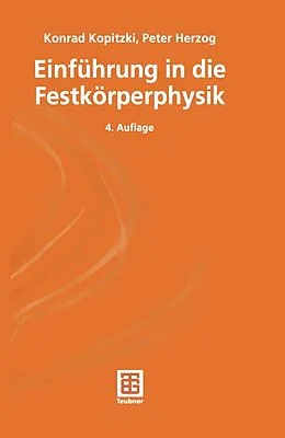 E-Book (pdf) Einführung in die Festkörperphysik von Konrad Kopitzki, Peter Herzog