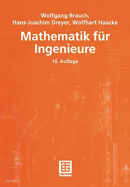 E-Book (pdf) Mathematik für Ingenieure von Wolfgang Brauch, Hans-Joachim Dreyer, Wolfhart Haacke