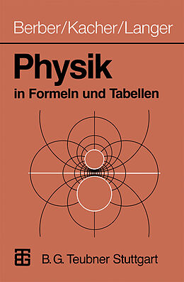 E-Book (pdf) Physik in Formeln und Tabellen von Joachim Berber, Heinz Kacher, Rudolf Langer