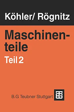 E-Book (pdf) Maschinenteile von G. Köhler, H. Rögnitz