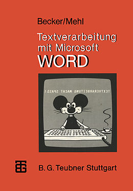 E-Book (pdf) Textverarbeitung mit Microsoft WORD von Helmut Becker, Wolfgang Mehl