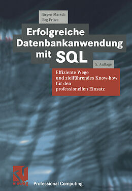 E-Book (pdf) Erfolgreiche Datenbankanwendung mit SQL von Jürgen Marsch, Jörg Fritze
