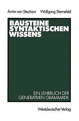 E-Book (pdf) Bausteine syntaktischen Wissens von Arnim Stechow, Wolfgang Sternefeld