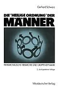E-Book (pdf) Die "Heilige Ordnung" der Männer von Gerhard Schwarz
