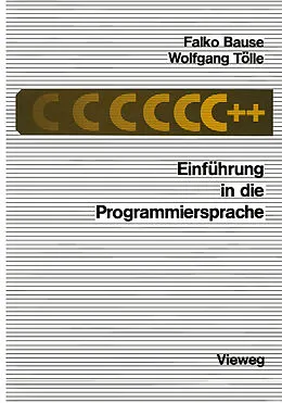 E-Book (pdf) Einführung in die Programmiersprache C++ von Wolfgang Tölle