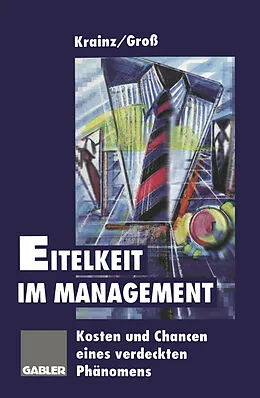 E-Book (pdf) Eitelkeit im Management von Ewald E. Krainz