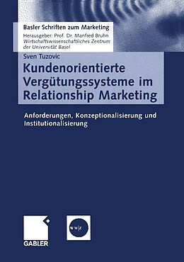 E-Book (pdf) Kundenorientierte Vergütungssysteme im Relationship Marketing von Sven Tuzovic