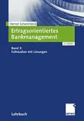 E-Book (pdf) Ertragsorientiertes Bankmanagement von Henner Schierenbeck