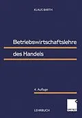 E-Book (pdf) Betriebswirtschaftslehre des Handels von Klaus Barth