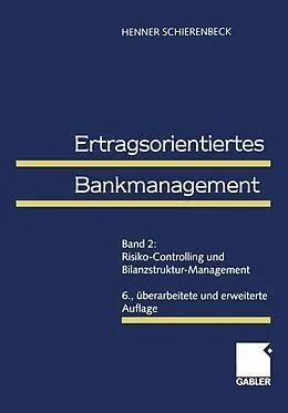 E-Book (pdf) Ertragsorientiertes Bankmanagement von Henner Schierenbeck