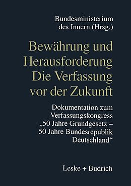E-Book (pdf) Bewährung und Herausforderung Die Verfassung vor der Zukunft von Kenneth A. Loparo