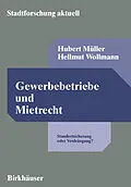 E-Book (pdf) Gewerbebetriebe und Mietrecht von Hubert Müller, Hellmut Wollmann
