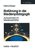 E-Book (pdf) Einführung in die Medienpädagogik von Heinz Moser