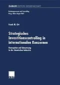 E-Book (pdf) Strategisches Investitionscontrolling in internationalen Konzernen von Frank Ott