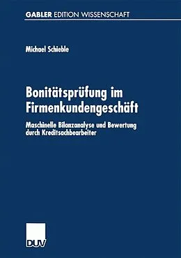 E-Book (pdf) Bonitätsprüfung im Firmenkundengeschäft von Michael Schieble