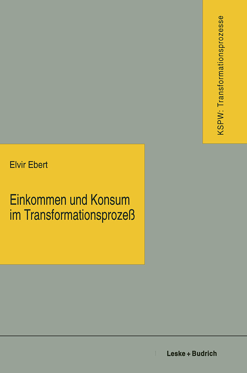 Einkommen und Konsum im Transformationsprozeß