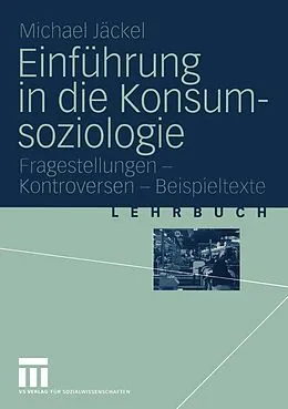 E-Book (pdf) Einführung in die Konsumsoziologie von Michael Jäckel