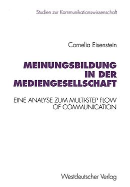 E-Book (pdf) Meinungsbildung in der Mediengesellschaft von Cornelia Eisenstein