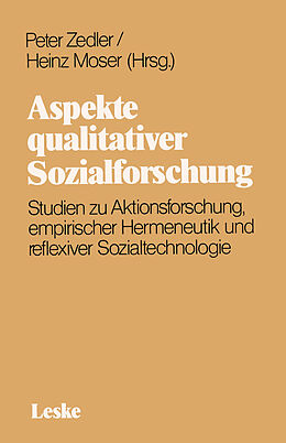 Kartonierter Einband Aspekte qualitativer Sozialforschung von Heinz Moser