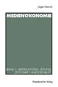 E-Book (pdf) Medienökonomie von Jürgen Heinrich