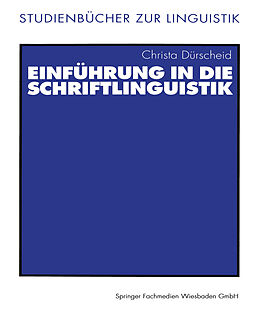 E-Book (pdf) Einführung in die Schriftlinguistik von Christa Dürscheid