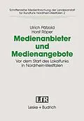 E-Book (pdf) Medienanbieter und Medienangebote von Ulrich Pätzold, Horst Röper
