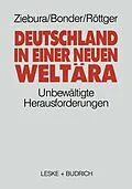 E-Book (pdf) Deutschland in einer neuen Weltära von Gilbert Ziebura, Bonder Michael, Bernd Röttger
