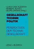 E-Book (pdf) Gesellschaft  Technik  Politik von Ulrich Alemann, Herbert Schatz, Georg Simonis