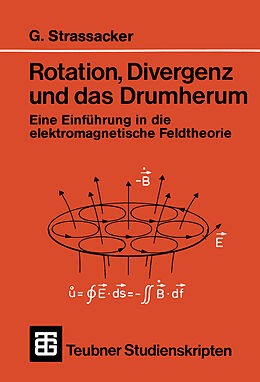 E-Book (pdf) Rotation, Divergenz und das Drumherum von Gotlieb Strassacker