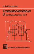 E-Book (pdf) Transistorverstärker 3 Schaltungstechnik Teil 2 von H.-D. Kirschbaum