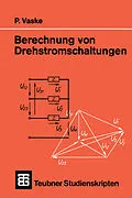 E-Book (pdf) Berechnung von Drehstromschaltungen von Paul Vaske