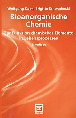 E-Book (pdf) Bioanorganische Chemie von Wolfgang Kaim, Brigitte Schwederski
