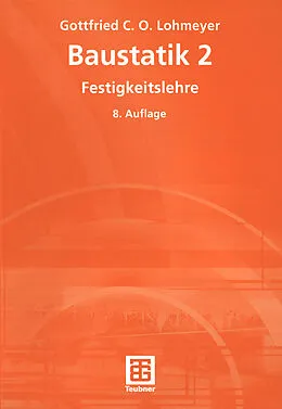 E-Book (pdf) Baustatik 2 - Festigkeitslehre von Gottfried C O Lohmeyer