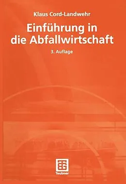 E-Book (pdf) Einführung in die Abfallwirtschaft von Klaus Cord-Landwehr