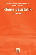 E-Book (pdf) Kleine Baustatik von H. Schulze, Joachim Lange, Artur Wanner