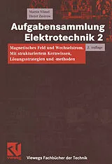 E-Book (pdf) Aufgabensammlung Elektrotechnik 2 von Martin Vömel, Dieter Zastrow