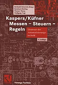 E-Book (pdf) Kaspers/Küfner Messen - Steuern - Regeln von Berthold Heinrich, Bernhard Berling, Werner Thrun