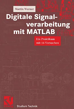 E-Book (pdf) Digitale Signalverarbeitung mit MATLAB von Martin Werner
