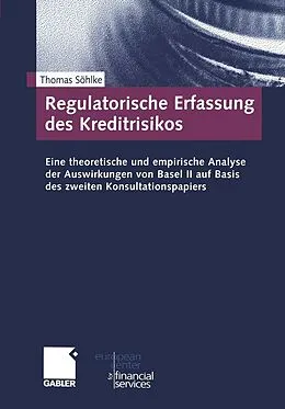 E-Book (pdf) Regulatorische Erfassung des Kreditrisikos von Thomas Söhlke