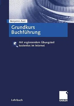 E-Book (pdf) Grundkurs Buchführung von Benjamin R. Auer