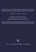 E-Book (pdf) Mathematische Formeln für Wirtschaftswissenschaftler von Volker Nollau, Klaus Vetters