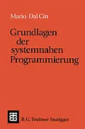 E-Book (pdf) Grundlagen der systemnahen Programmierung von Mario Dal Cin