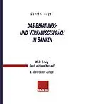 E-Book (pdf) Das Beratungs- und Verkaufsgespräch in Banken von Guenther Geyer