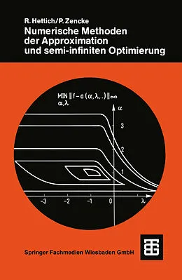 E-Book (pdf) Numerische Methoden der Approximation und semi-infiniten Optimierung von Rainer Hettich, Peter Zencke